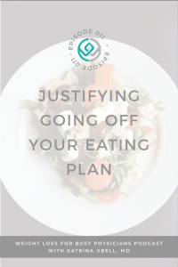 Justifying-Going-Off-Your-Eating-Plan