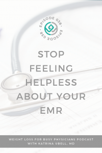 Stop-Feeling-Helpless-About-Your-EMR