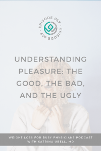 Understanding-Pleasure:-The-Good,-The-Bad,-and-The-Ugly