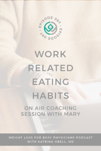 Work-Related-Eating-Habits-On-Air-Coaching-Session-with-Mary