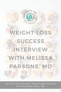 Weight-Loss-Success-Interview-with-Melissa-Parsons,-MD