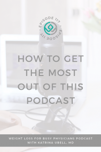 How-to-Get-the-Most-Out-of-This-Podcast