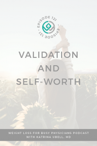 Validation-and-Self-Worth