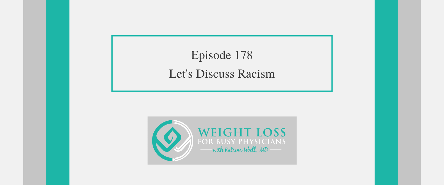 Ep #178: Let’s Discuss Racism