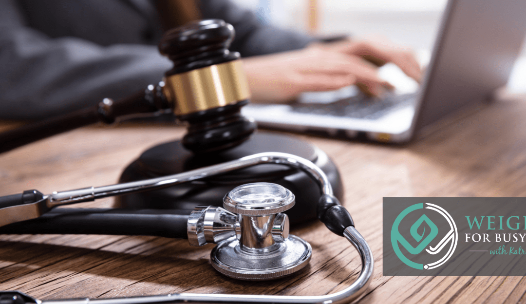 Ep #294: Medico-Legal Fears