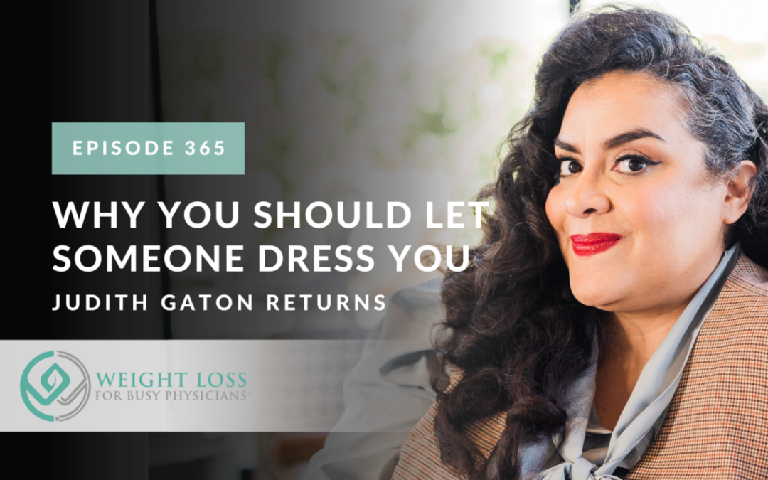Why You Should Let Someone Dress You - Judith Gaton Returns