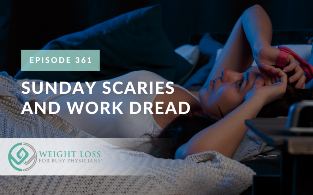 Sunday Scaries and Work Dread